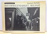 Smithfield Market, Belfast