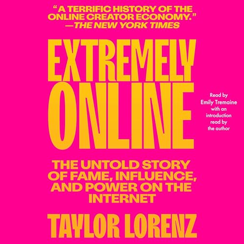 Extremely Online by Taylor Lorenz episode artwork