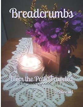 Paperback Breadcrumbs: From the Path Traveled Book