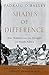 Shades of Difference: Mac Maharaj and the Struggle for South Africa