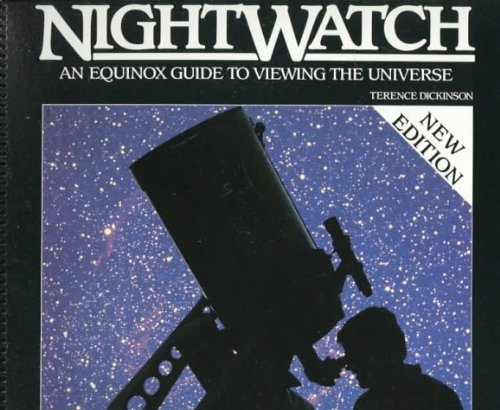 Nightwatch: A Practical Guide To Viewing The Universe By Terence Dickinson (1989-11-01) #TOP27