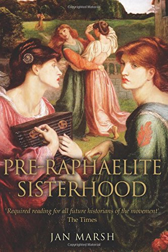 The Pre-Raphaelite Sisterhood: unknown author: 9781540409065: Amazon ...