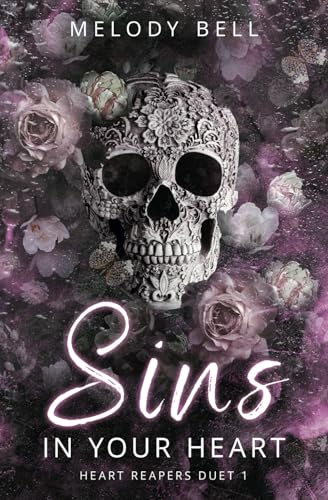 Sins in Your Heart: Dark Romance (Heart Reapers Duet 1)