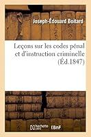 Leaons Sur Les Codes Pa(c)Nal Et D'Instruction Criminelle 2013425031 Book Cover