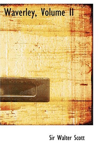Waverley, Volume II      Hardcover – August 18, 2008