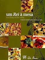 (Port).Um Rei A Mesa King Of The Table Bacalhau Os Mais 9725763882 Book Cover
