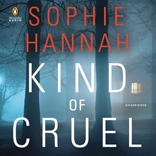 Kind of Cruel Audiolibro Por Sophie Hannah arte de portada