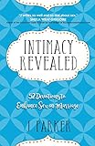 Intimacy Revealed: 52 Devotions to Enhance Sex in Marriage