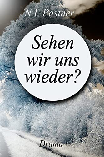 Sehen wir uns wieder? (German Edition)