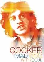 (未使用･未開封品)Mad Dog With Soul / [DVD] Amazon.com: Joe Cocker: Mad Dog With Soul : Eaglevision