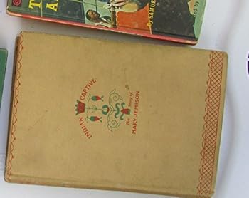 Unknown Binding Indian Captive: The Story of Mary Jemison Book