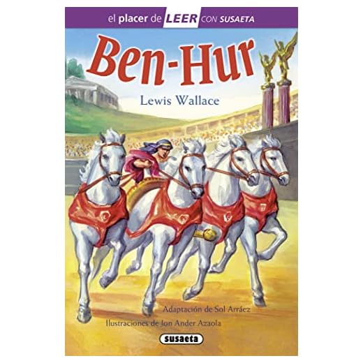 Ben-Hur (El placer de LEER con Susaeta - nivel 4)