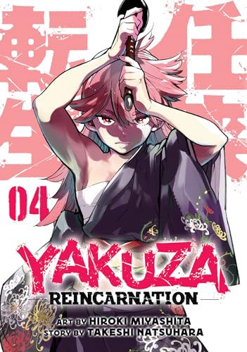 Yakuza Reincarnation Vol. 4