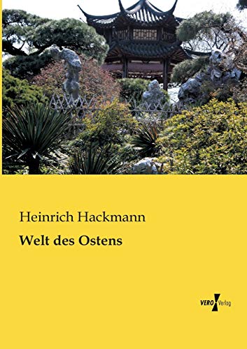 Welt des Ostens (German Edition)