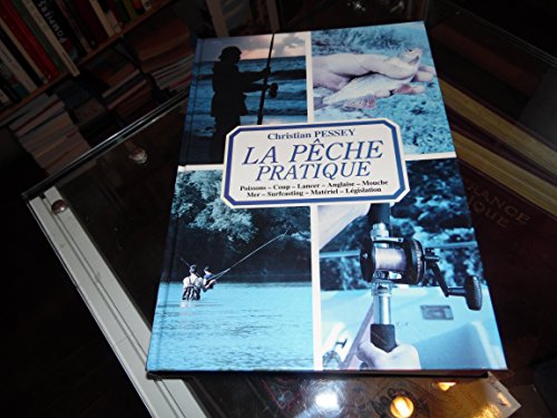 Le guide pratique de la pêche