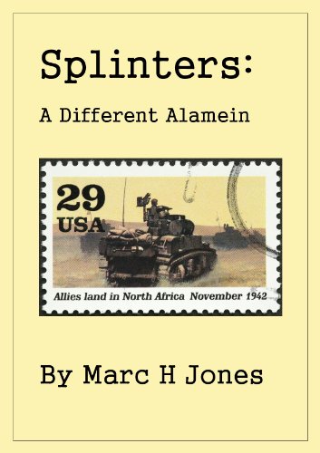 Splinters: A Different Alamein