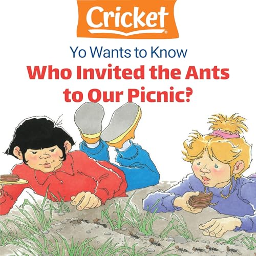 Yo Wants to Know: Who Invited the Ants to Our Picnic? by Lea Daniel episode artwork