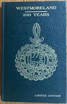 Hardcover WESTMORELAND. 200 YEARS. 1776 - 1976. Book
