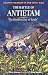 The Battle of Antietam: "The Bloodiest Day of Battle" (Graphic Battles of the Civil War)