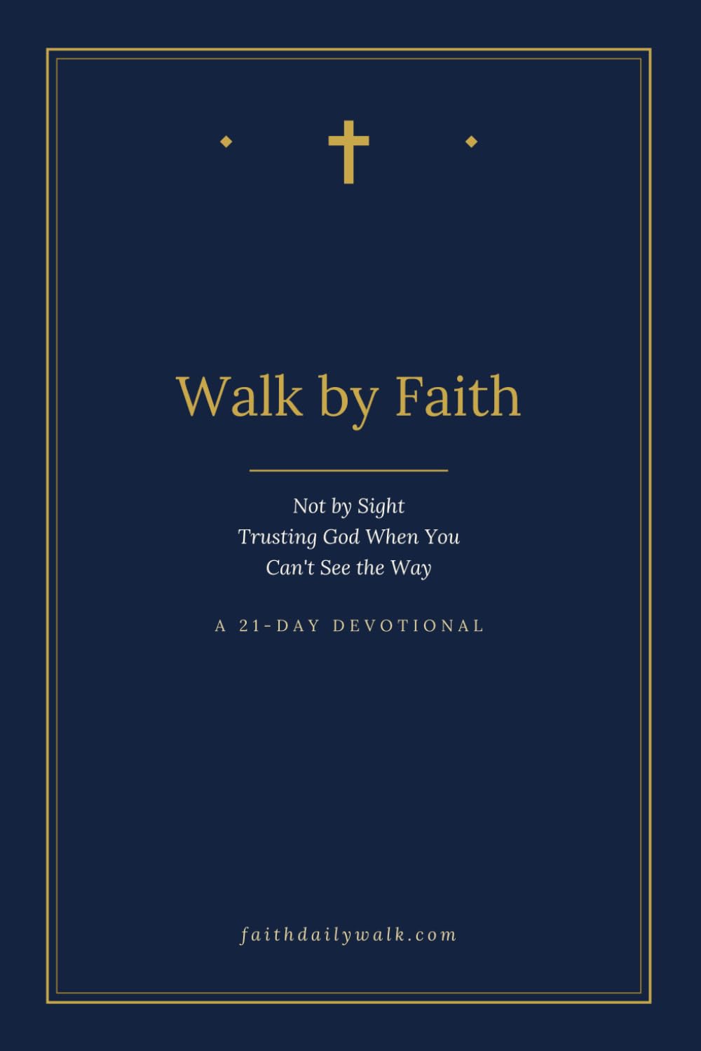 Faith over Fear: Finding Courage in the Promises of God