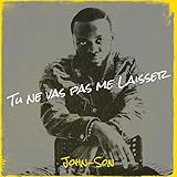 Tu Ne Vas Pas Me Laisser