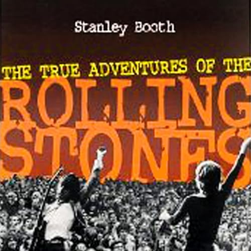 The True Adventures of the Rolling Stones [Written by Stanley Booth] episode artwork