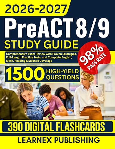 PreACT 8/9 Study Guide 2026-2027: Comprehensive Exam Review with Proven Strategies, Full-Length Practice Tests, and Complete English, Math, Reading & Science Coverage