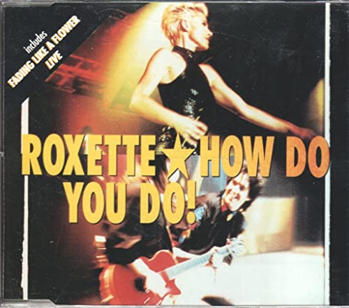  How Do You Do! / Fading Like a Flower (Live)