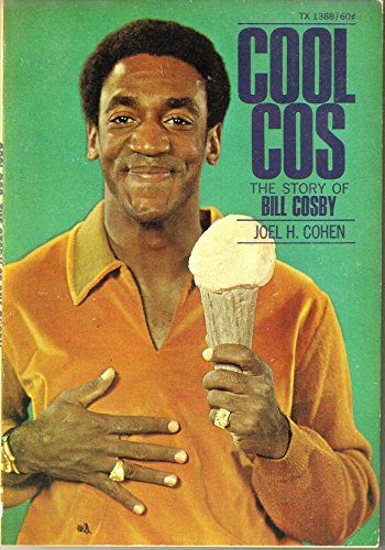 Cool Cos the Story of Bill Cosby: Joel H Cohen: Amazon.com: Books