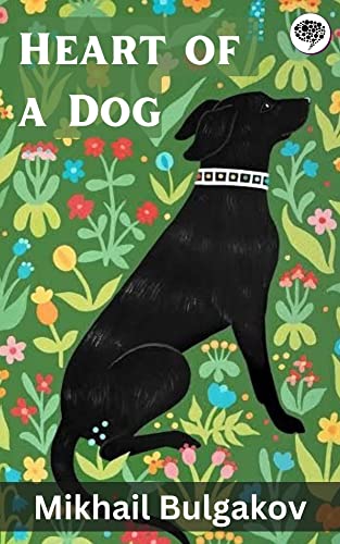 The Heart of a Dog (Junior Deluxe Editions) B0006AUW1G Book Cover