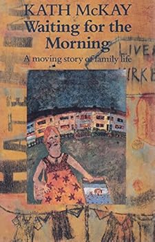 Paperback Waiting for the Morning Book