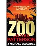 Zoo by Patterson, James ( AUTHOR ) Sep-27-2012 Hardback