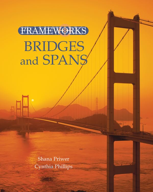 Livre Bridges and Spans cadeau idéal pour ingenieur et etudiant