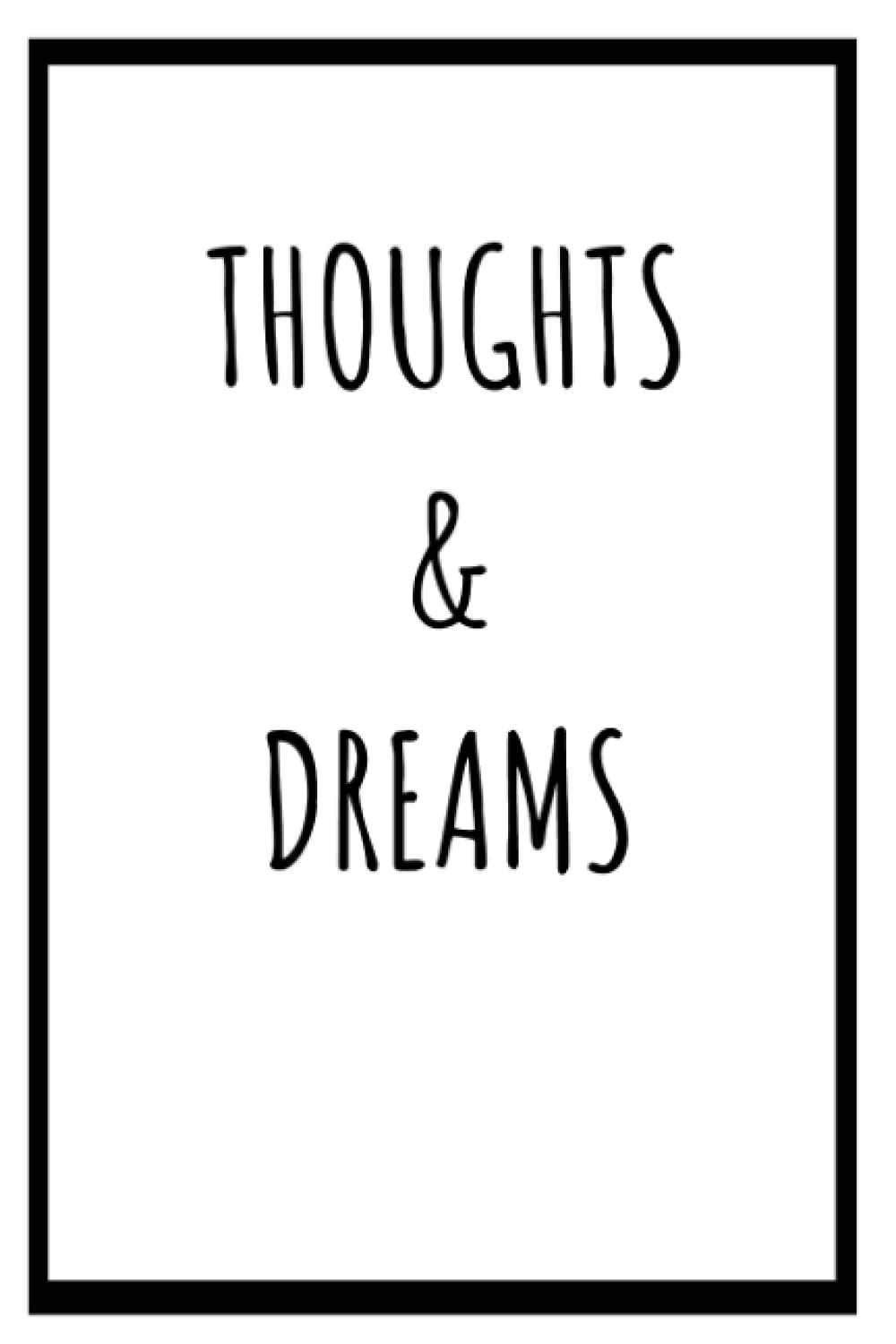 Journal: Thoughts & Dreams: Journal, Lined pages and Storyboard pages