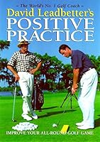 Algopix Similar Product 11 - David Leadbetter's Positive Practice