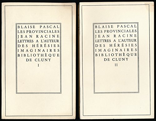 Les provinciales, Ecrits des curés de Paris (Pierre Nicole et Jean Racine), Lettres (Le père Daniel), Réponse aux Provinciales (Complet en 2 tomes) - Texte établi et présenté par Jean Steinmann - Notes, Chronologie, Lexique, Bibliographie