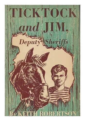 Ticktock and Jim, deputy sheriffs B0007FKFBM Book Cover