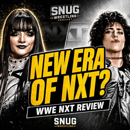 NXT Review: Tatum Paxley vs Lizzy Rain, DarkState Tag Title Match & Tristan Angels Debut