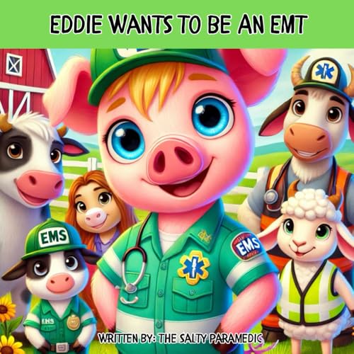 Image of Eddie Wants to be an EMT (Animal Heroes)