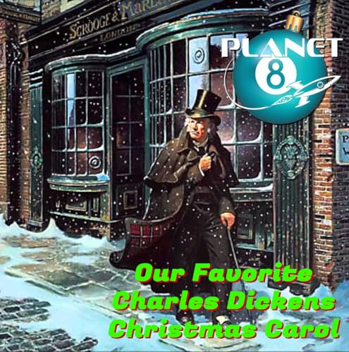 Episode 168: Our Favorite Versions of A Christmas Carol