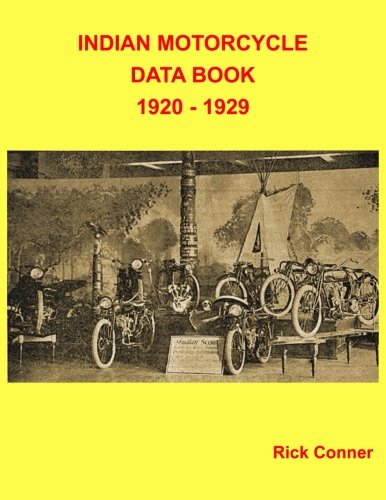 Indian Motorcycle Data Book 1920 - 1929