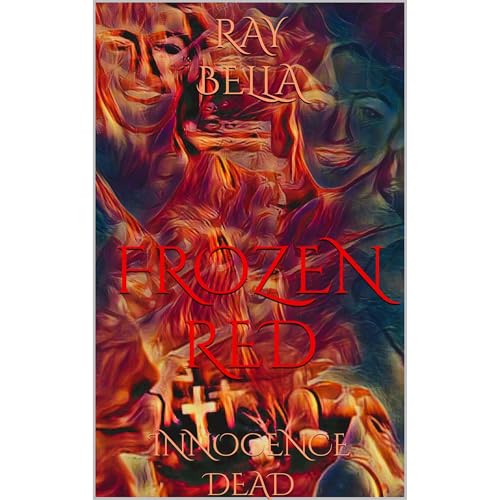 FROZEN RED by Ray Bella episode artwork
