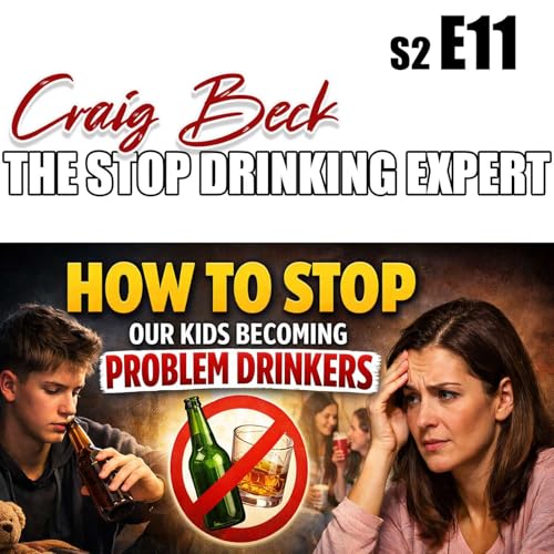 How To Stop Our Kids Becoming Problem Drinkers