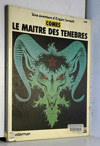 Le maître des ténèbres Une aventure d Ergun l errant Le maître des ténèbres Une aventure d Ergun l errant