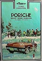 Porsche Service Repair Handbook B000UVC05W Book Cover