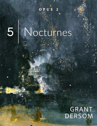 5 Nocturnes: Opus 2 (Dersom: Original Compositions)