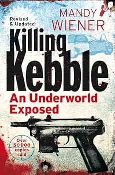 Paperback Killing Kebble: An underworld exposed Book