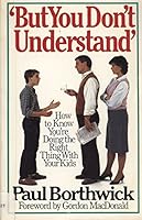 But You Don't Understand 0840795734 Book Cover