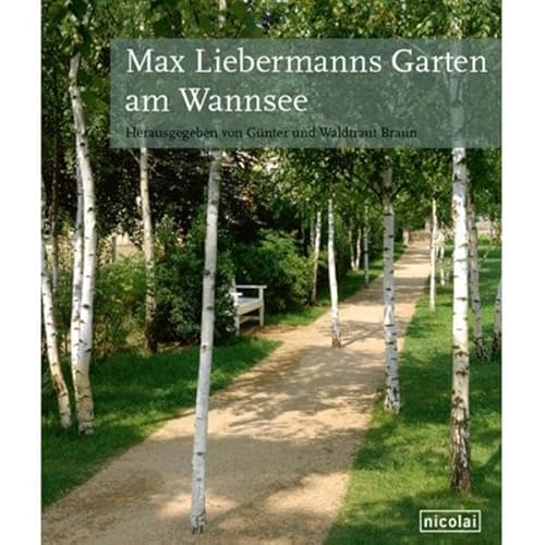 Preisvergleich Produktbild Max Liebermanns Garten am Wannsee