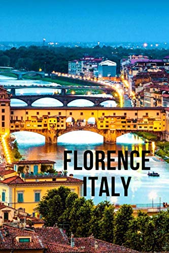 Florence Italy: Lained Notebook, write your travel experiences in Florence. 100 pans available for your experiences